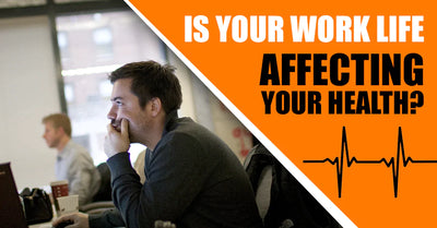 Is Your Work Life Affecting Your Health?